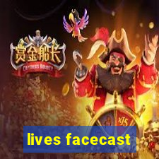 lives facecast